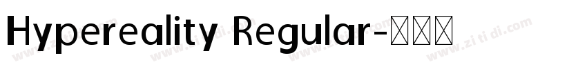 Hypereality Regular字体转换